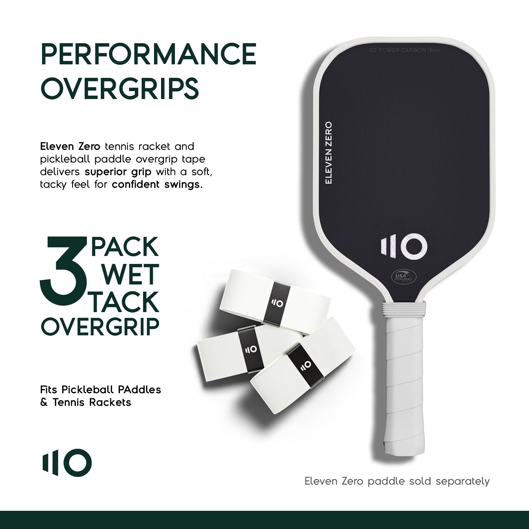 Eleven Zero pickleball paddle with white overgrip tape beside three-pack Wet Tack Overgrip, showcasing performance grip for confident swings.